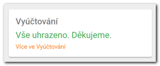 Widget - Vyúčtování - vše uhrazeno.png